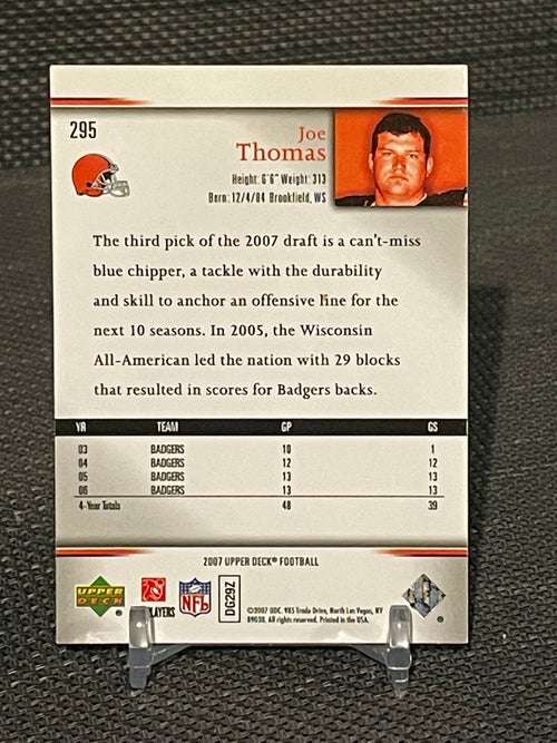 2007 Upper Deck Joe Thomas #295 “Rookie Exclusives” RC
